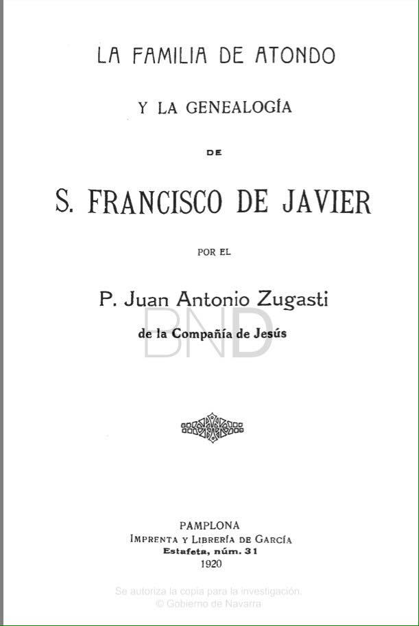 La familia de Atondo y la Genealogía de San Francisco Javier.