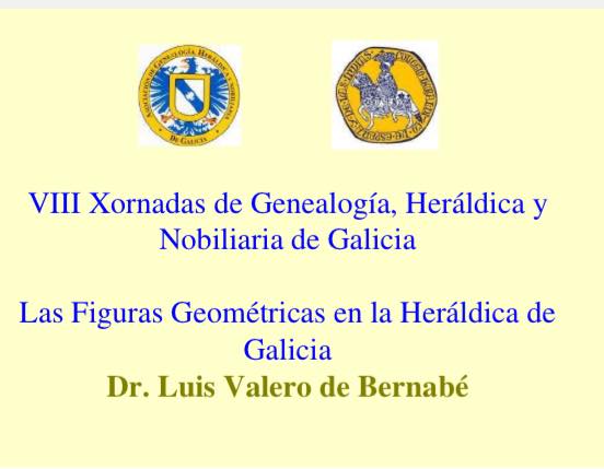 Las Figuras Geométricas en la Heráldica de Galicia.