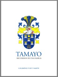 LOS TAMAYO RECUERDOS DE UNA FAMILIA Biblioteca Geneal gica LOS TAMAYO RECUERDOS DE UNA FAMILIA Biblioteca Geneal gica